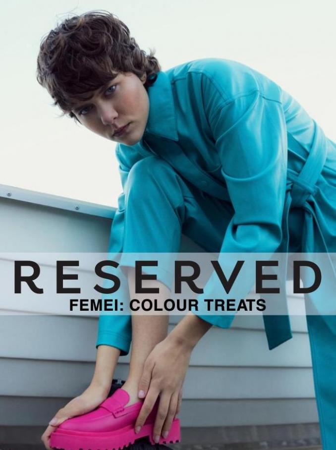 Femei: Colour Treats. Reserved (2022-06-15-2022-06-15)