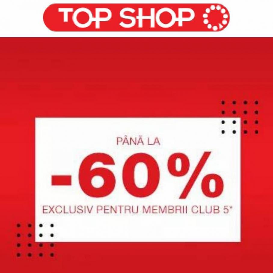 Pana la -60%. Top Shop (2022-05-31-2022-05-31)
