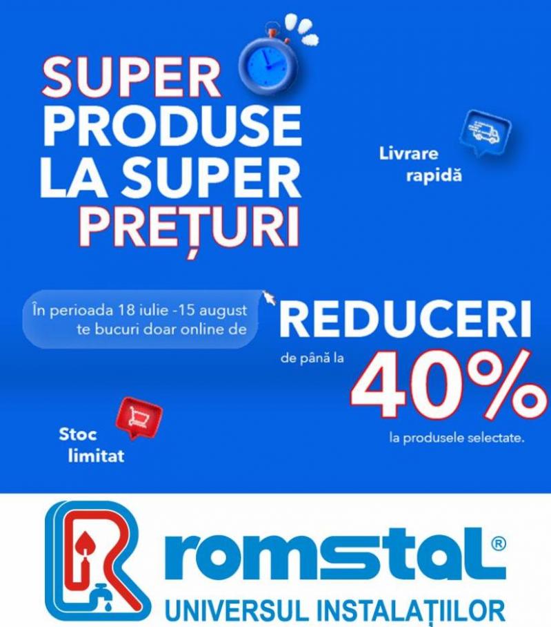 Reduceri de până la 40%!. Romstal (2022-08-15-2022-08-15)