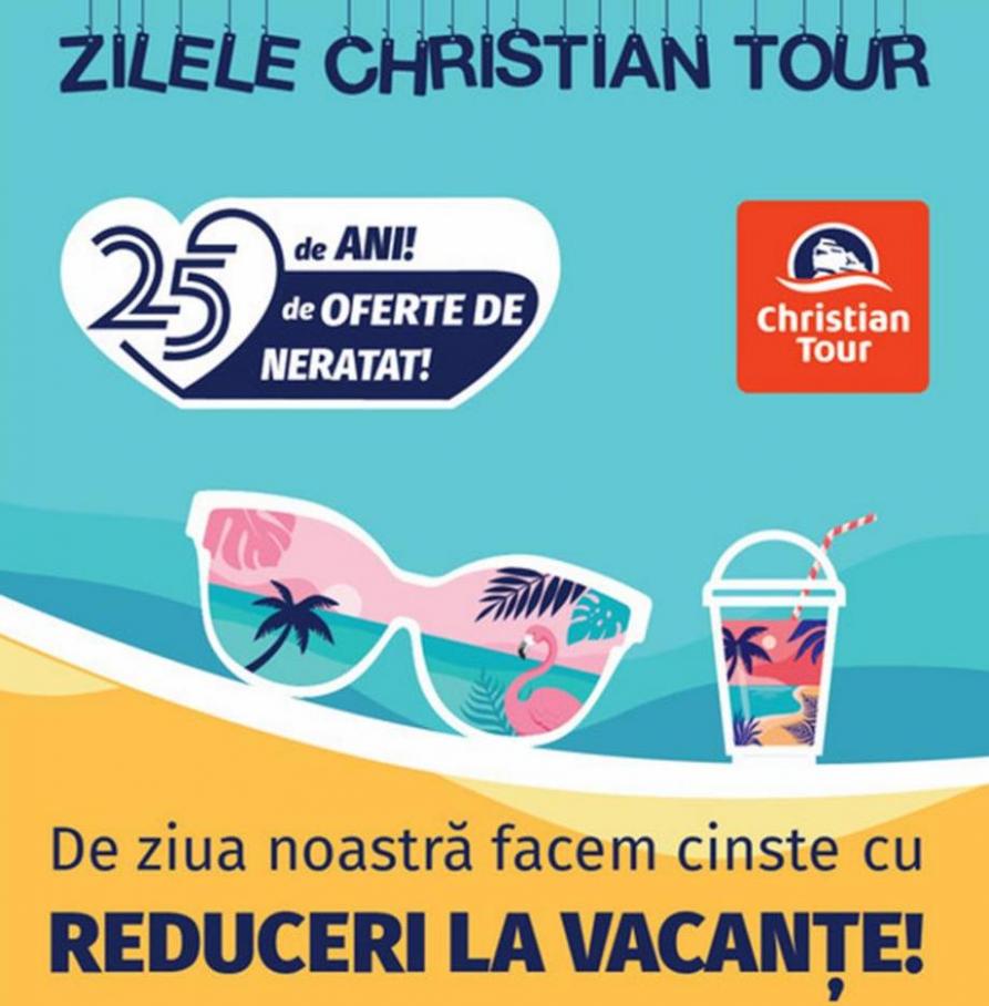 Zilele Christian Tour!. Christian Tour (2022-08-03-2022-08-03)