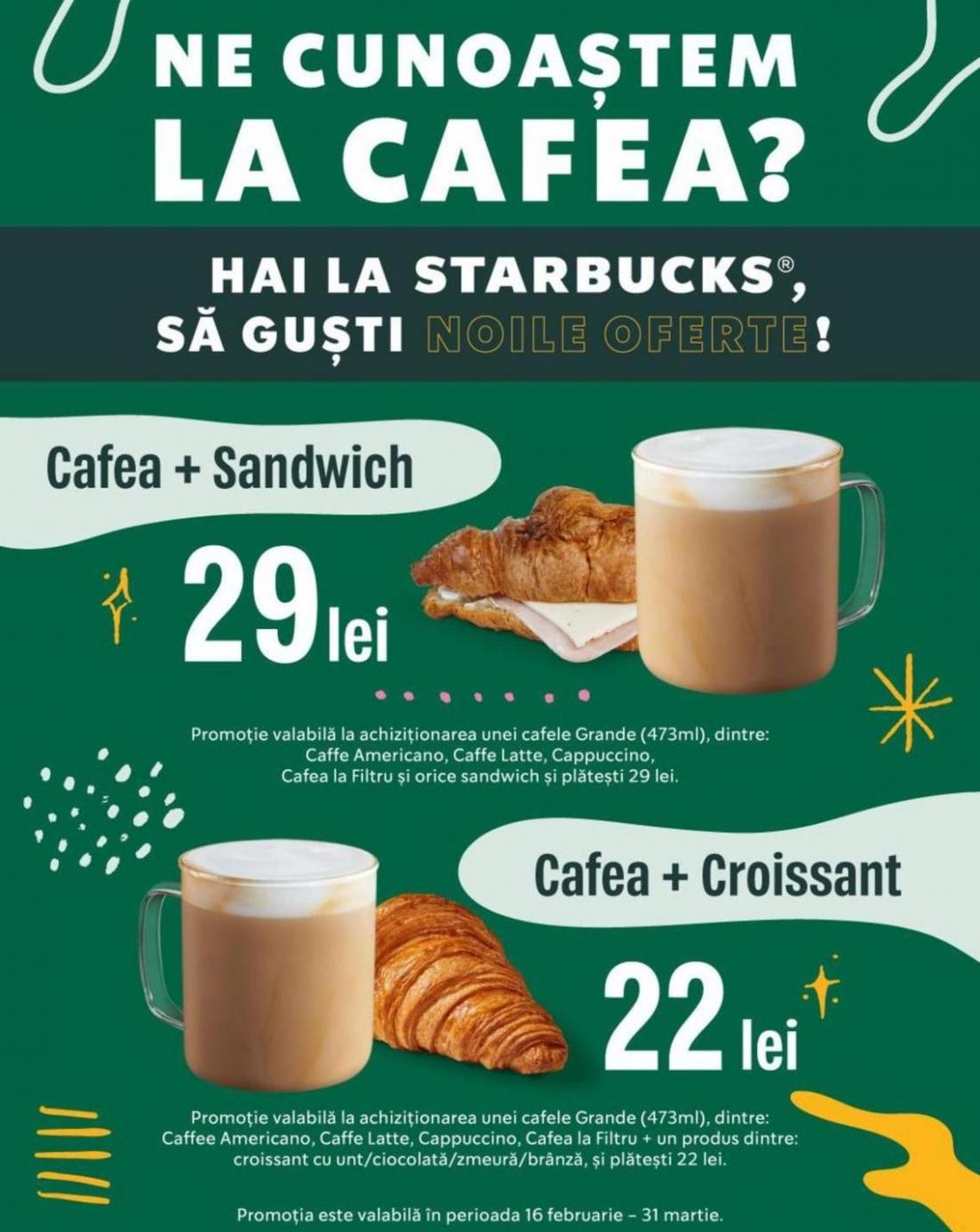 Începe-ți ziua cu noile oferte Starbucks!. Starbucks (2024-03-31-2024-03-31)