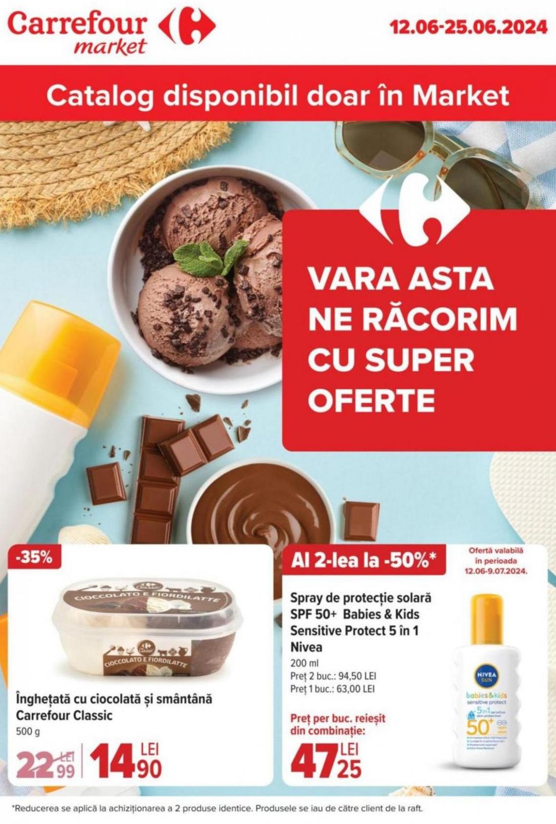 Carrefour Market Ofertă valabilă în perioada 12.05 - 25.06.2024. Carrefour (2024-06-26-2024-06-26)