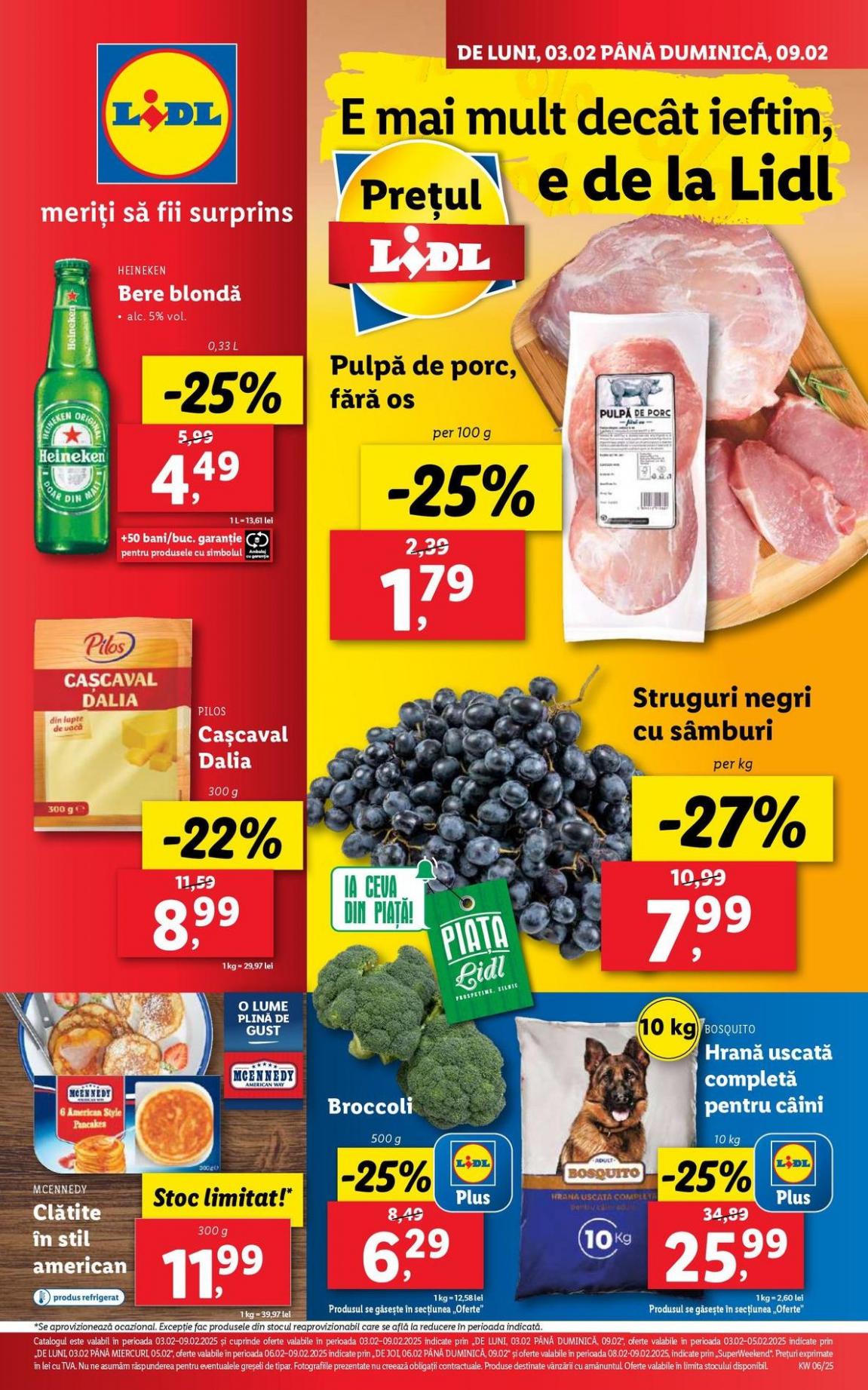 pentru perioada 03.02-09.02.2025. Lidl (2025-02-09-2025-02-09)