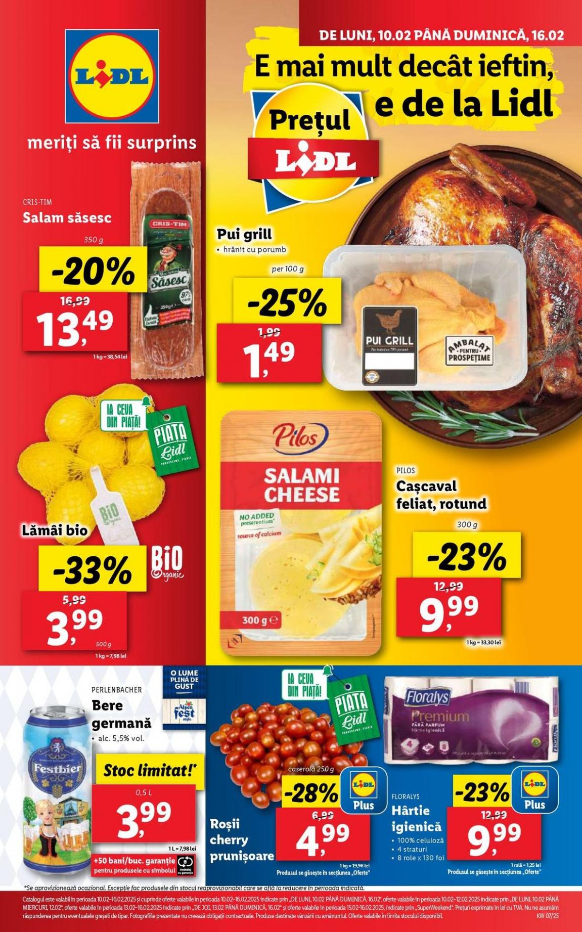 pentru perioada 10.02-16.02.2025. Lidl (2025-02-16-2025-02-16)